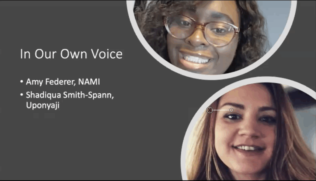 In Our Own Voice title screen with pictures of Amy Federer and Shadiqua Smith-Spann